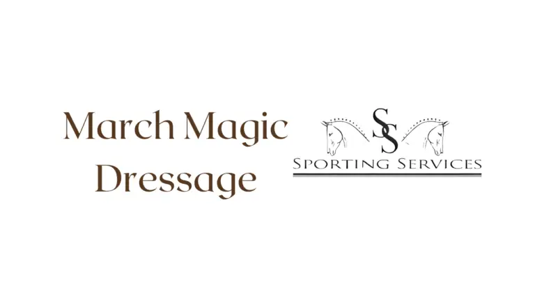 March Magic Dressage